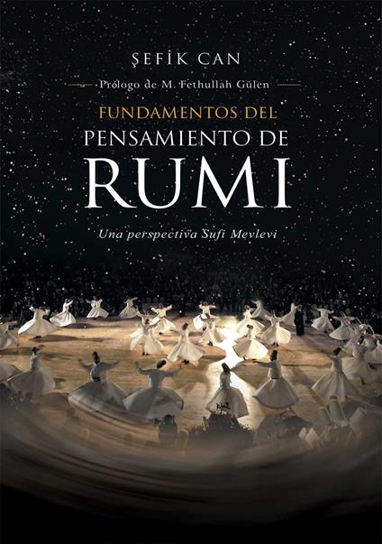 Fundamentals Of Rumis Thought