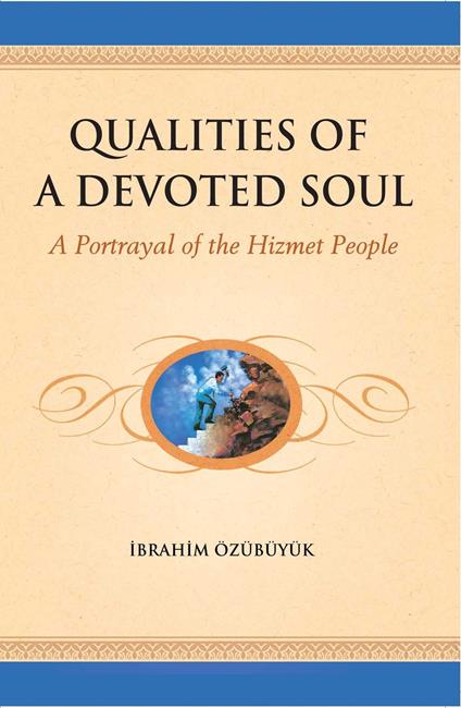 Qualities of a devoted Soul - Ibrahim Ozubuyuk - ebook