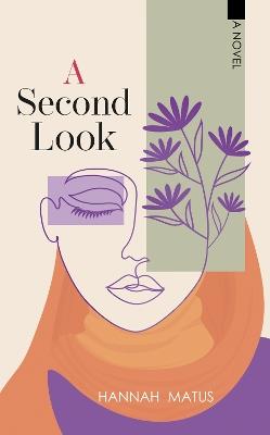 A Second Look - Hannah Matus - cover