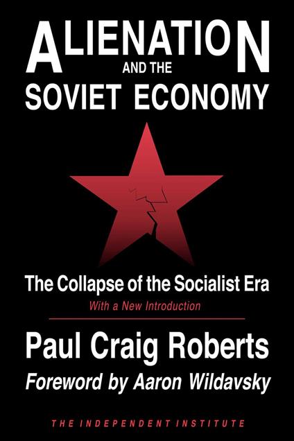 Alienation and the Soviet Economy