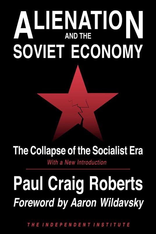 Alienation and the Soviet Economy