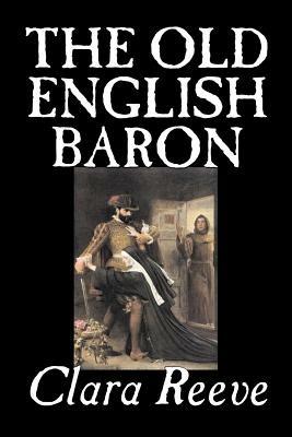The Old English Baron - Clara, Reeve - cover