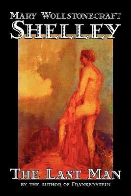The Last Man - Mary, Wollstonecraft Shelley - cover