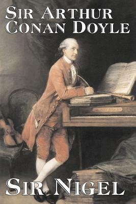 Sir Nigel - Arthur Conan Doyle - cover