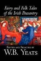 Fairy and Folk Tales of the Irish Peasantry - cover