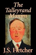 The Talleyrand Maxim