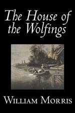 The House of the Wolfings