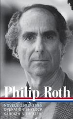 Philip Roth: Novels 1993-1995 (LOA #205): Operation Shylock / Sabbath's Theater