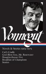 Kurt Vonnegut: Novels & Stories 1963-1973 (LOA #216): Cat's Cradle / Rosewater / Slaughterhouse-Five / Breakfast of Champions