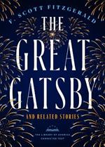 The Great Gatsby And Related Stories (deckle Edge Paper): The Library of America Corrected Text