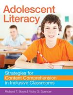Adolescent Literacy: Strategies for Content Comprehension in Inclusive Classroom