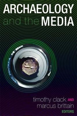 Archaeology and the Media - cover
