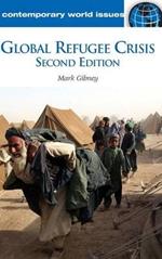Global Refugee Crisis: A Reference Handbook, 2nd Edition
