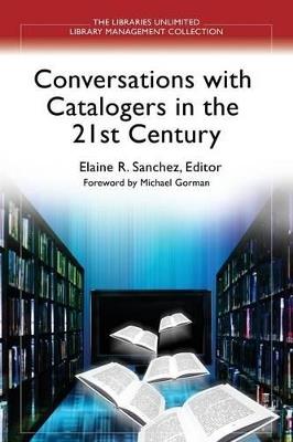 Conversations with Catalogers in the 21st Century - cover