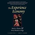 The Experience Economy