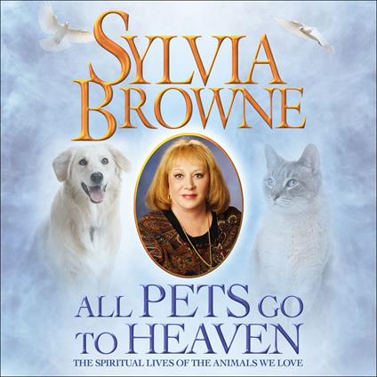 All Pets Go to Heaven