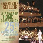 A Prairie Home Companion 25th Anniversary Collection