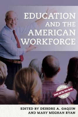 Education and the American Workforce - cover