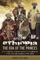 Ethiopia: the Era of the Princes