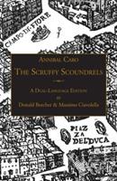 The Scruffy Scoundrels: A New English Translation of "Gli Straccioni" in a Dual-Language Edition - Annibal Caro - cover