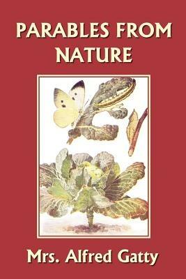 Parables from Nature - Mrs., Alfred Gatty - cover
