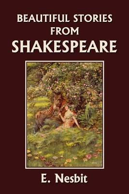 Beautiful Stories from Shakespeare - E. Nesbit - cover