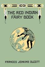 The Red Indian Fairy Book