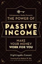 The Power of Passive Income: Make Your Money Work for You