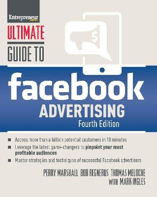 Ultimate Guide to Facebook Advertising - Perry Marshall,Thomas Meloche,Bob Regnerus - cover