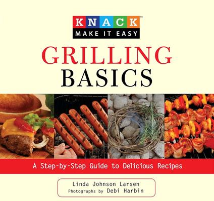 Knack Grilling Basics