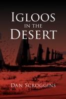 Igloos in the Desert - Dan Scroggins - cover