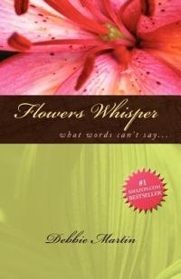 Flowers Whisper - Debbie Martin - cover
