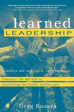 Learned Leadership