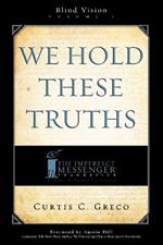 We Hold These Truths (2nd Edition)