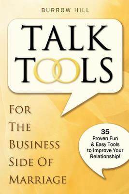 Talk Tools: For the Business Side of Marriage - Burrow Hill - cover