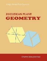 A High School First Course in Euclidean Plane Geometry - Charles H Aboughantous - cover