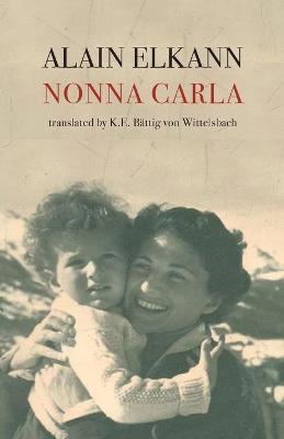 Nonna Carla - Alain Elkann,K E B?ttig Von Wittelsbach - cover