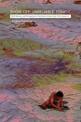 Show-off, Unreliable, Erratic - Andrea Perruccio - cover