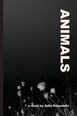 Animals - Sofia Pirandello - cover