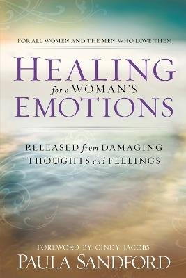 Healing For A Woman's Emotions - Paula Sandford - cover