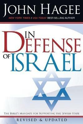 In Defense of Israel - John Hagee - cover