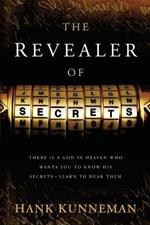Revealer Of Secrets, The