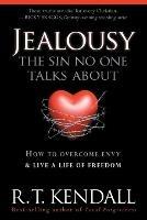 Jealousy--The Sin No One Talks About - R.T. Kendall - cover