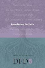 Foundations For Faith