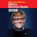 Mike's Election Guide