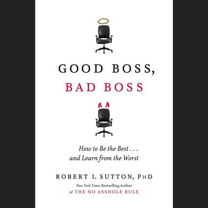 Good Boss, Bad Boss
