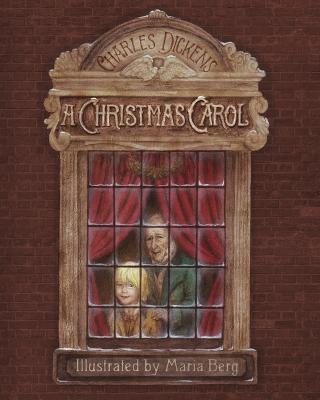 A Christmas Carol: A Special Full-Color, Fully-Illustrated Edition - Charles Dickens - cover