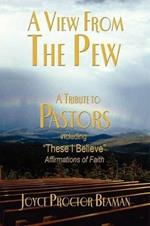 A View From the Pew: A Tribute to Pastors