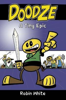 Doodze: A Tiny Epic - Robin White - cover