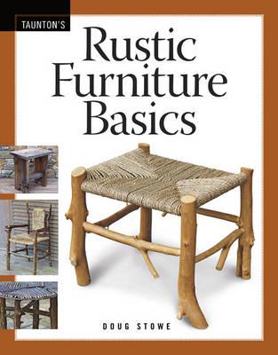 Rustic Furniture Basics - D Stowe - cover